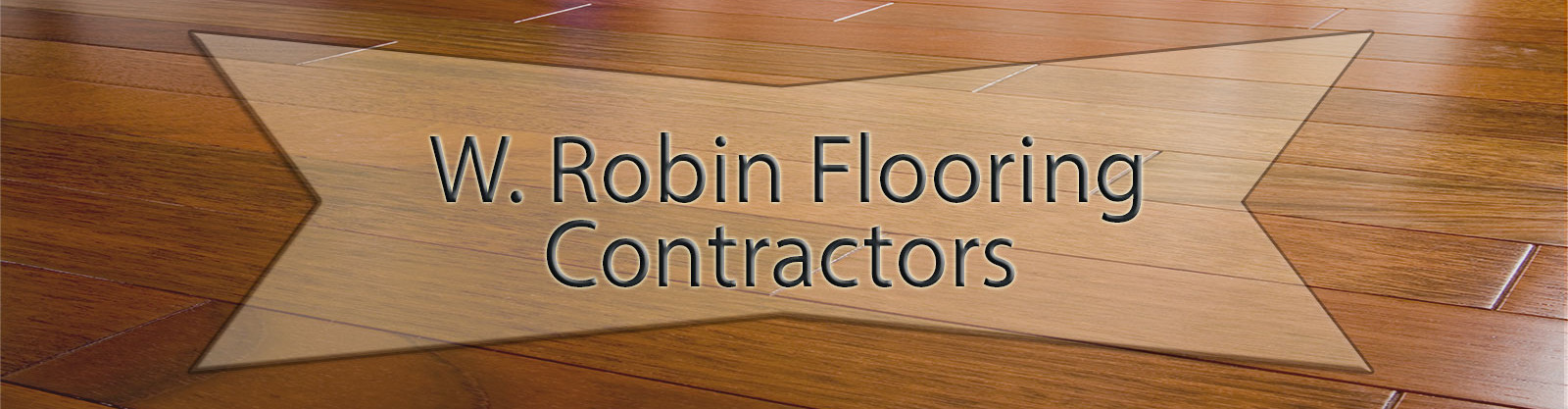 W. Robin Flooring Contractors